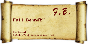 Fall Bennó névjegykártya